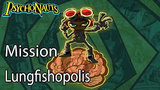 Psychonauts Mission Lungfishopolis [upl. by Antonino410]