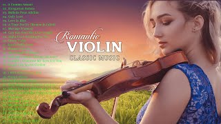 Romantic Violin Most Beautiful Violin Music For Stress Relief  Relaxing Emotional Violin Melody [upl. by Harold]