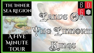 1e The Inner Sea Region A 5 Minute Tour  Lands of The Linnorm Kings [upl. by Annhoj]