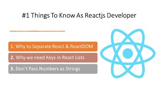 Things To Know As Reactjs Developer  Part 1 [upl. by Edas623]