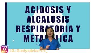 Acidosis y alcalosis respiratoria y metabólica en la gasometria Dx [upl. by Erodisi]