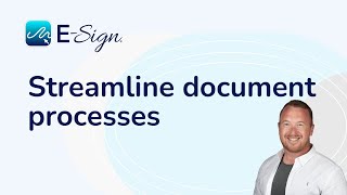 Streamline Document Processes with ESign [upl. by Saref]