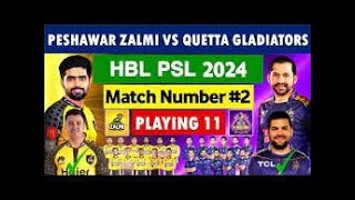 Peshawar Zalmi vs Quetta Gladiators PSL 2024 Match Details  Playing 11  Head to Head Recordviral [upl. by Price]