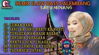 REMIX SLOW ORGEN TUNGGAL TUNGGAL ALBUM LAGU MINANG TERBARU 2024  CIINAN BANAcikwan1015 [upl. by Ydnac]