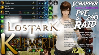 Lost Ark SCRAPPER quotShock Trainingquot PvE amp RAID builds for Leveling Chaos Dungeon amp Raids [upl. by Aittam]