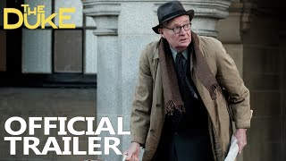 THE DUKE 2022 Official Trailer HD Jim Broadbent Helen Mirren  In Cinemas February 25 [upl. by Ahseiuqal871]