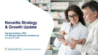 Novartis Strategy amp Growth Update [upl. by Erdnuaed625]