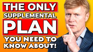 The ONLY Supplemental Plan You Need To Know 🤯 [upl. by Jaylene521]