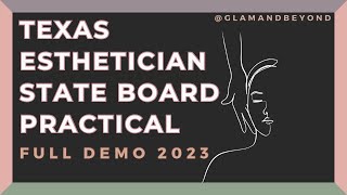 Texas Esthetician State Board Practical 2023 [upl. by Dorran690]