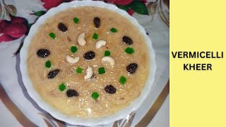 Vermicelli Kheer Recipe  Payasam Recipe  Kheer Recipe [upl. by Eelra120]