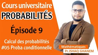 Probabilités  Probabilités Conditionnelles Partie 2 EP5 [upl. by Aikkin]