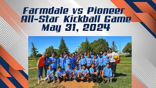 Farmdale vs Pioneer AllStar Kickball Game 2024 [upl. by Aliet]