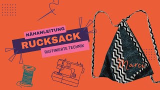 Einfacher Rucksack mit dem gewissen etwas  Rucksack Marci nähen  Nähanleitung [upl. by Sussi]