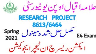 Research project 8613 solved spring 2021  Aiou B Ed research project 8613 complete guide [upl. by Hiroko]