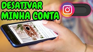 Como Desativar o Instagram Temporariamente [upl. by Regor]