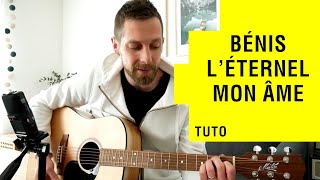 BÉNIS lÉTERNEL MON ÂME EXO  Tuto guitare louange [upl. by Burrton]