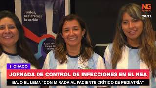 NGFEDERAL  JORNADA DE CONTROL DE INFECCIONES EN EL NEA  CHACO [upl. by Stein]