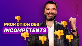 Comment les incompétents obtiennent une promotion  idiocratie et principe de Peter [upl. by Quenna]