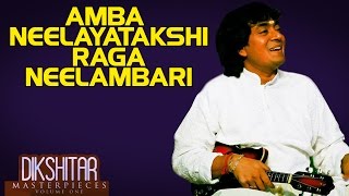 Amba Neelayatakshi Raga Neelambari  U Srinivas Album Dikshitar Masterpieces [upl. by Lutero]