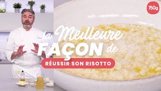 La meilleure façon de Réussir son risotto  750g [upl. by Cronin]