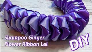 How To Make Shampoo Ginger Flower Ribbon Lei [upl. by Memory]