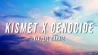 Kismet X Genocide Mix Lyrics [upl. by Beuthel10]