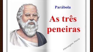 Parábola  As três Peneiras [upl. by Zoa]