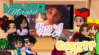 Encanto Reacts To Mirabels REAL Gift ✨Credits in the description✨ [upl. by Omarr]