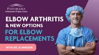 Elbow Arthritis  New Options For Elbow Replacement [upl. by Munt]