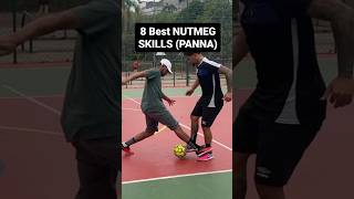 8 Best NUTMEG Skills Panna  Caneta skills [upl. by Shaun131]