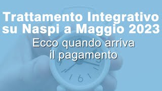 Trattamento integrativo Inps Maggio 2023 quando arriva [upl. by Nniuqal]