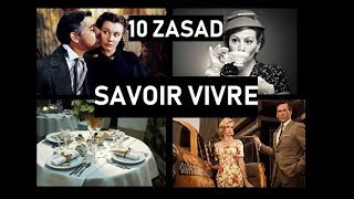 SAVOIR VIVRE  10 ZASAD KTÓRE MUSISZ ZNAĆ [upl. by Einad]