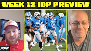 2023 Week 12 IDP Preview  PFF Fantasy Pod [upl. by Bogey]