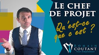 Questce quun chef de projet [upl. by Dody]