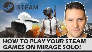 How To Play All Steam Games In VR On The Lenovo Mirage Solo With The Steam Link App  Tutorial [upl. by Bellaude198]