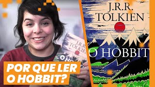 O HOBBIT o livro que mudou tudo e a minha história com Tolkien [upl. by Mela]