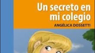 un secreto en mi colegio resumen [upl. by Halimeda]