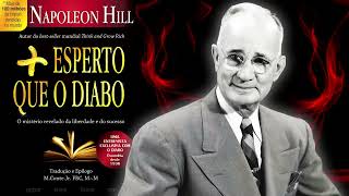 Audiolivro  MAIS ESPERTO QUE O DIABO Napoleon Hill Audiobook Completo [upl. by Madian]