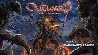 Outward Official Soundtrack FULL [upl. by Zimmer]