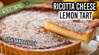 Fluffy Lemon Ricotta Cheese Tart [upl. by Aderb]