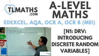 ALevel Maths N101 DRV Introducing Discrete Random Variables [upl. by Anahsar]