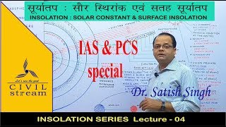 INSOLATION   part4 SOLAR CONSTANT amp SURFACE INSOLATION by Dr Satish Singh Sir [upl. by Eiramana]