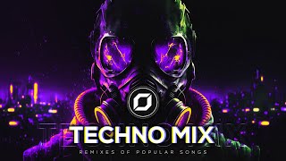 TECHNO MIX 2023 💣 Remixes Of Popular Songs 💣 Only Techno Bangers [upl. by Acile375]