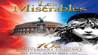 quotLes Misérables Dream Cast in Concertquot 1995 Royal Albert Hall  Full Performance AI Enhanced HD [upl. by Anilrahc]