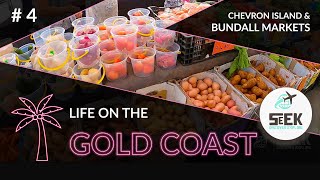 Chevron Island amp Bundall Markets Life on the Gold Coast  Ep 4 [upl. by Durno]