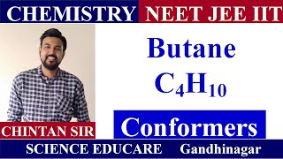 Butane Conformers  CHEMISTRY  JEE  NEET  IIT  By Chintan Sir [upl. by Kreegar748]