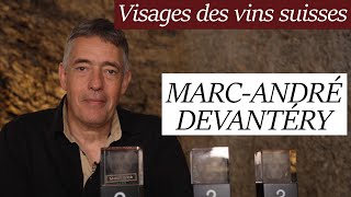 Visages des vins suisses by VINEA  à la rencontre de Marc André Devantéry Domaine Mont Sion [upl. by Hanan685]