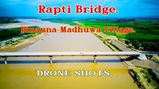 Rapti Bridge Binauna  Madhuwa Village Banke Nepal DRONE SHOTS DNNepal [upl. by Nicki923]