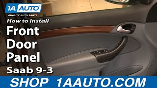 How To Remove Front Door Panel 0311 Saab 93 [upl. by Beatrix]