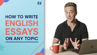 English Essay How to Write about ANY Essay Topic [upl. by Lotson]